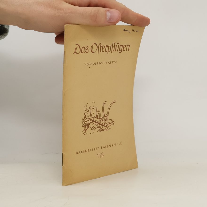 Ulrich Kabitz Das Osterpflügen