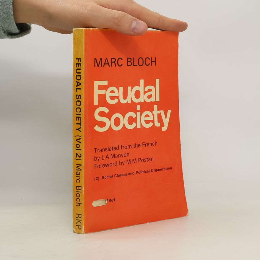 Marc Bloch Feudal Society