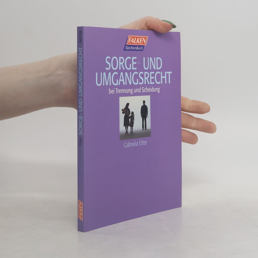 Gabriela Etter Sorge- und Umgangsrecht