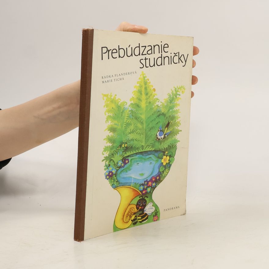 Radka Flanderová Prebúdzanie studničky