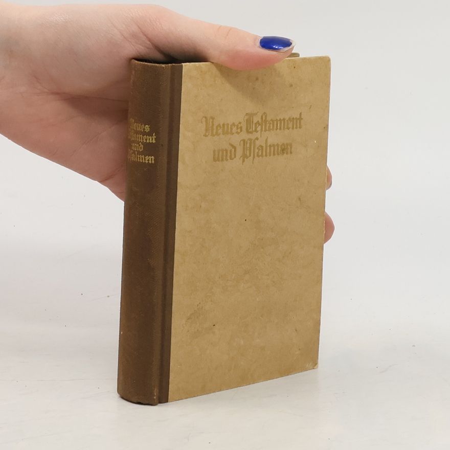 Autorenkollektiv Neues Testament und Psalmen