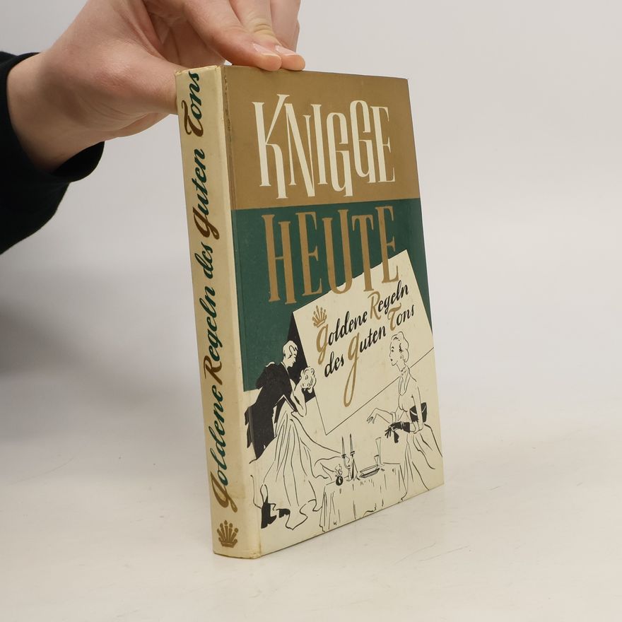 Various authors Goldene Regeln des Guten Tons