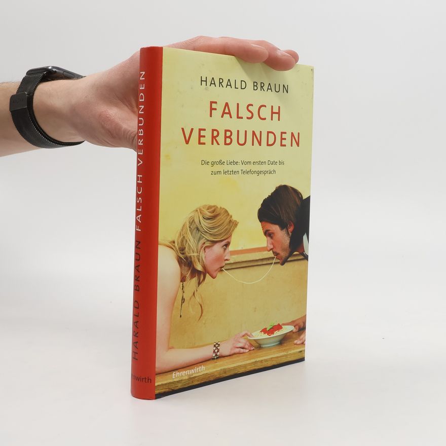Harald Braun Falsch Verbunden