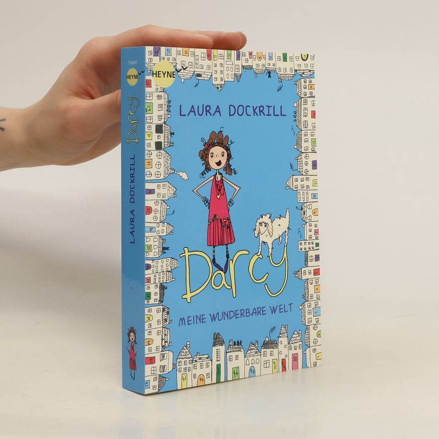 Laura Dockrill Darcy Burdock - meine wunderbare Welt