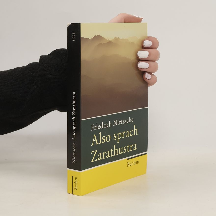 Friedrich Nietzsche Also sprach Zarathustra