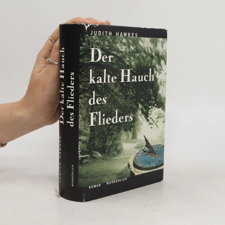 Judith Hawkes Der kalte Hauch des Flieders
