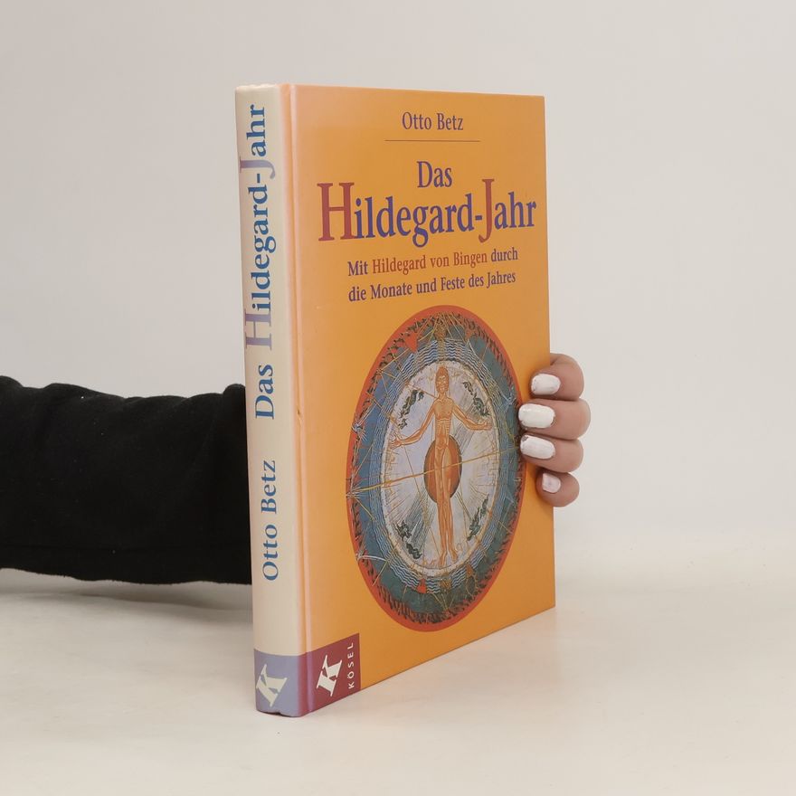 Otto Betz Das Hildegard-Jahr