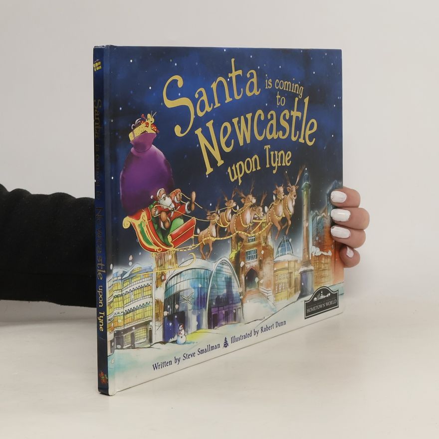 Robert E. Dunn Santa Is Coming to Newcastle upon Tyne