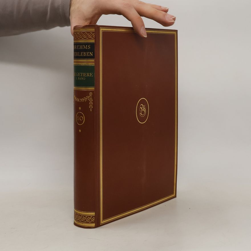 Alfred Edmund Brehm Brehms Tierleben 10. Die Säugetiere
