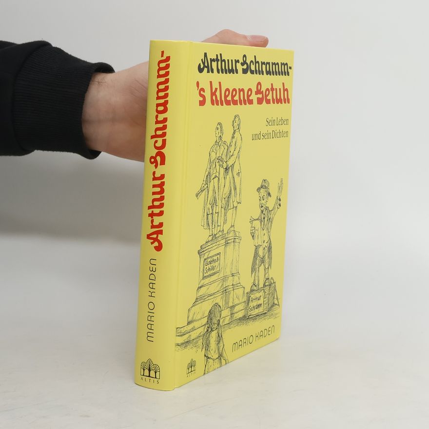 Mario Kaden Arthur Schramm - 's kleene Getuh