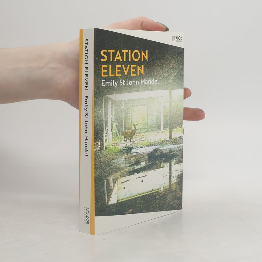 Emily St. John Mandel Station Eleven