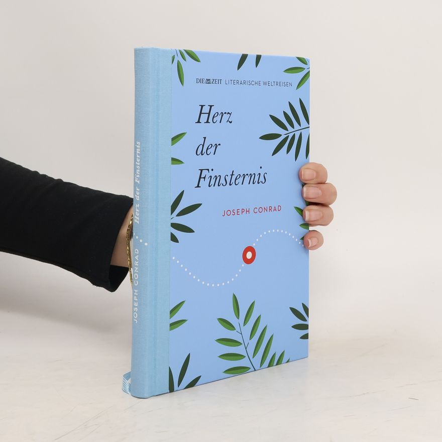 Joseph Conrad Herz der Finsternis