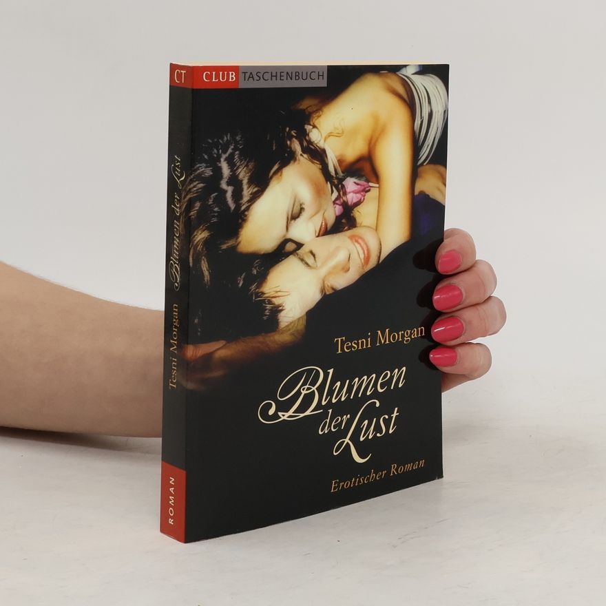 Tesni Morgan Blumen der Lust