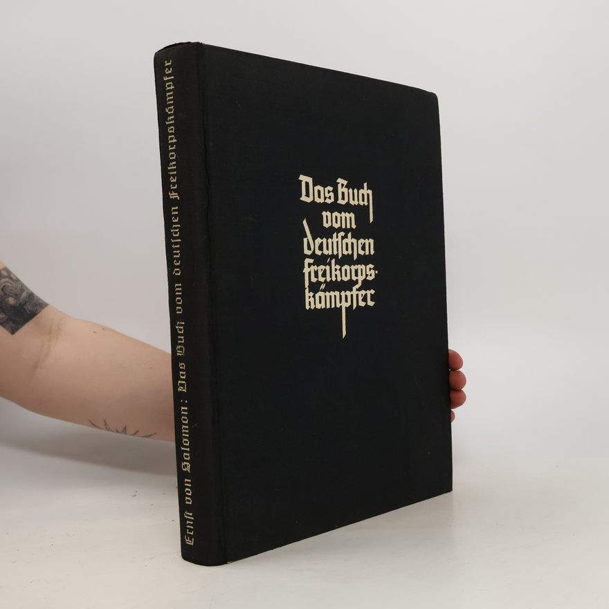 Various authors Dos Buch Dom Deutschen freikorps kampfer