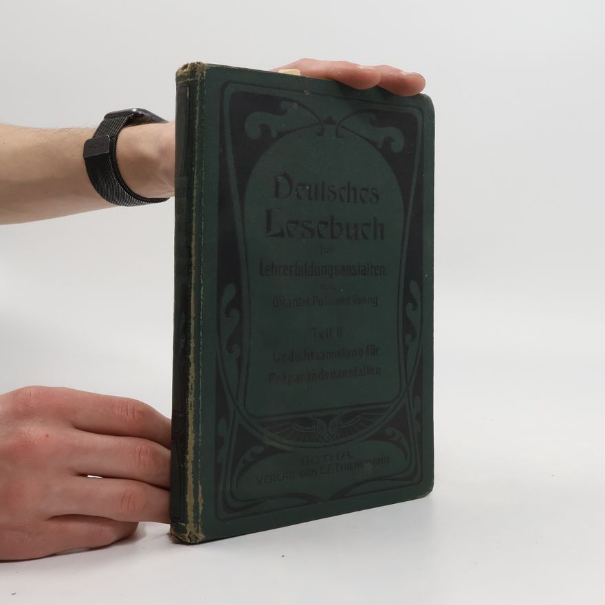H. Reling Deutsches Lesebuch für Lehrerbildungsanstalten II. Gedichtsammlung für Präparandenanstalten