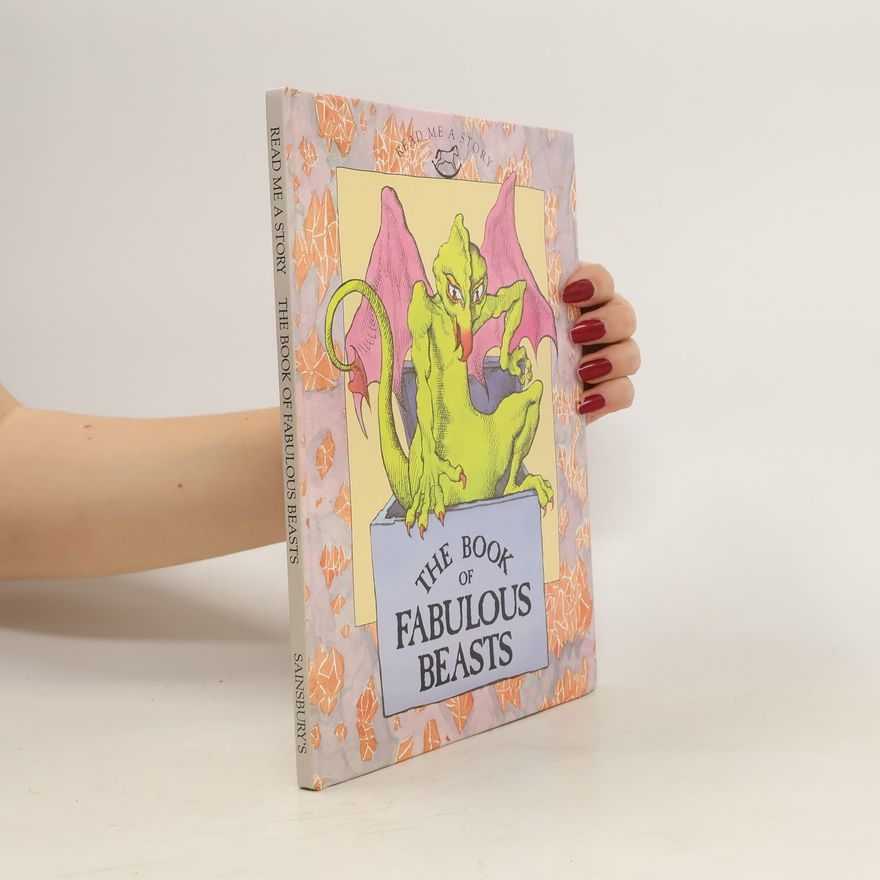 Various authors The Book of Fabulous Beasts