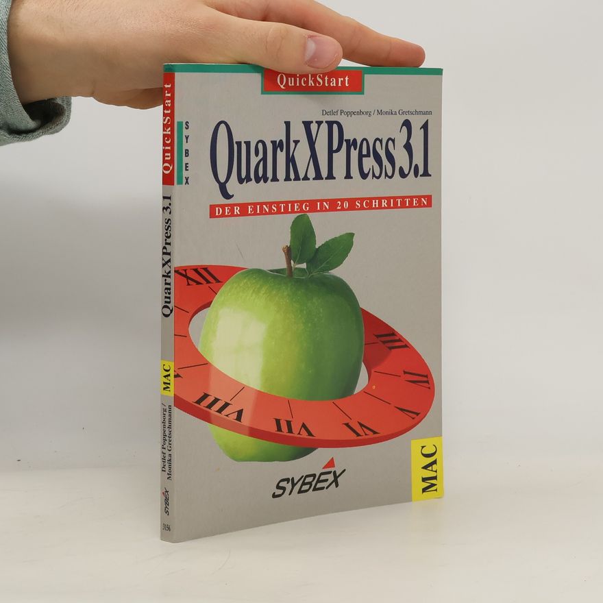 Monika Gretschmann QuickStart QuarkXPress 3.1