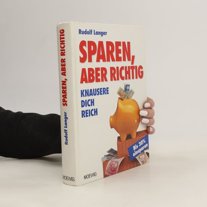 Rudolf Langer Sparen, aber richtig