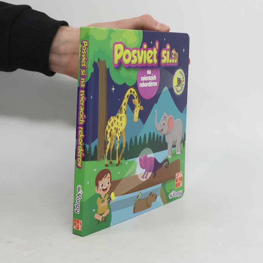 Various authors Posvieť si na zvieracích rekordérov
