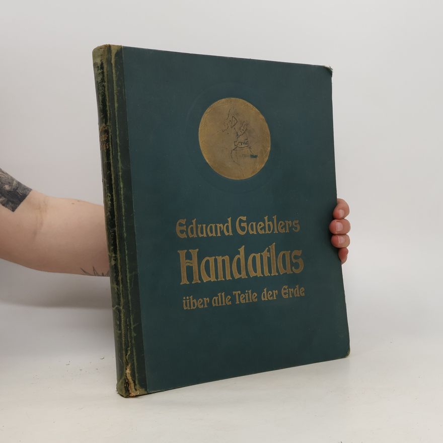 Eduard Gäbler Hand-Atlas über alle Teile der Erde