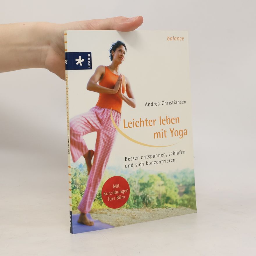 Andrea Christiansen Leichter leben mit Yoga