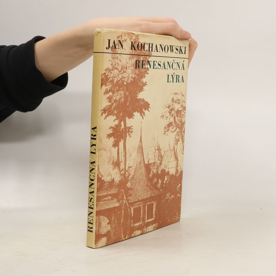 Jan Kochanowski Renesančná lýra