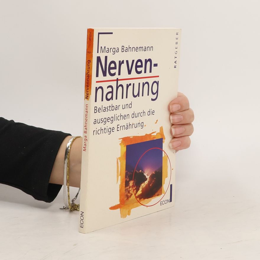 Marga Bahnemann Nervennahrung