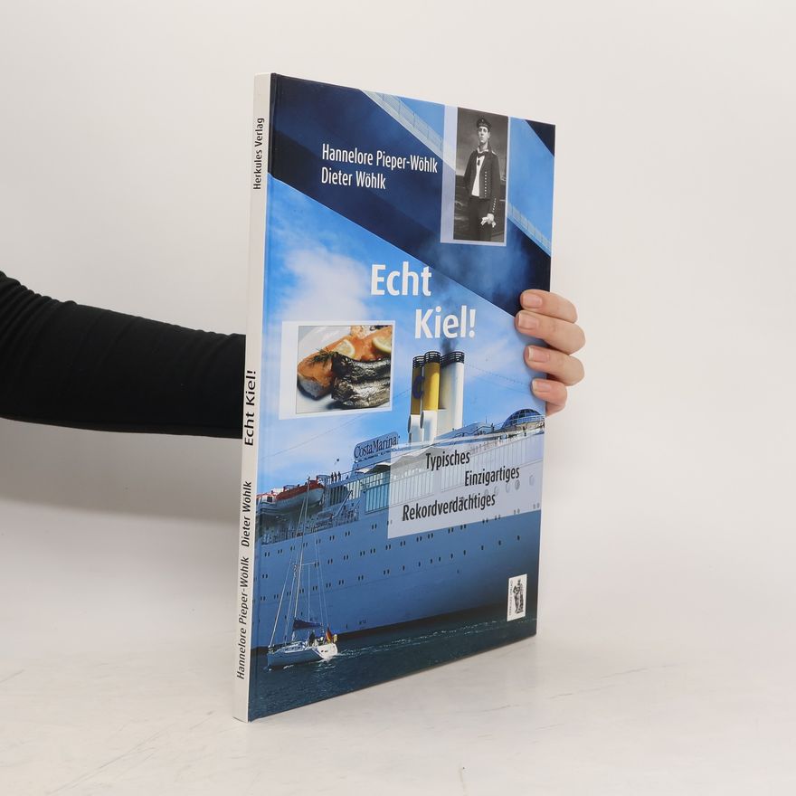 Hannelore Pieper-Wöhlk Echt Kiel!