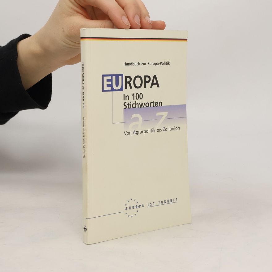 Autorenkollektiv Europa in 100 Stichworten