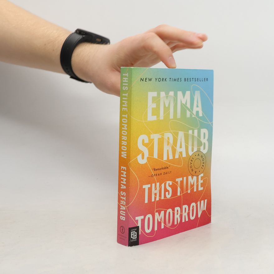 Emma Straub This Time Tomorrow