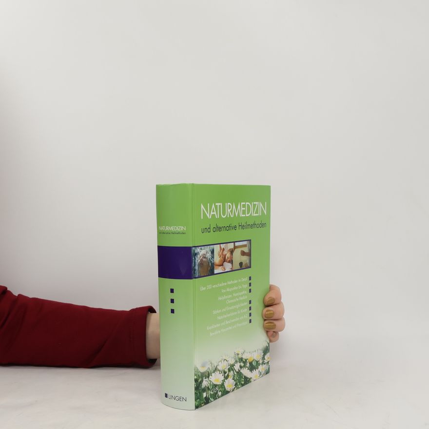 Autorenkollektiv Naturmedizin und alternative Heilmethoden