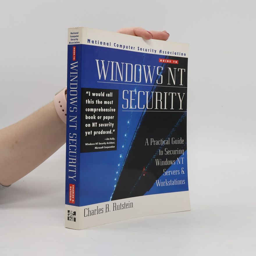 Charles B. Rutstein Windows NT Security