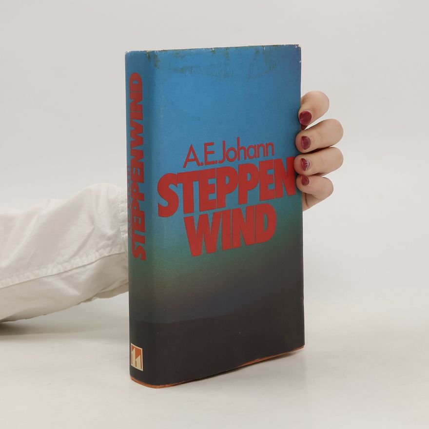 Alfred E. Johann Steppenwind