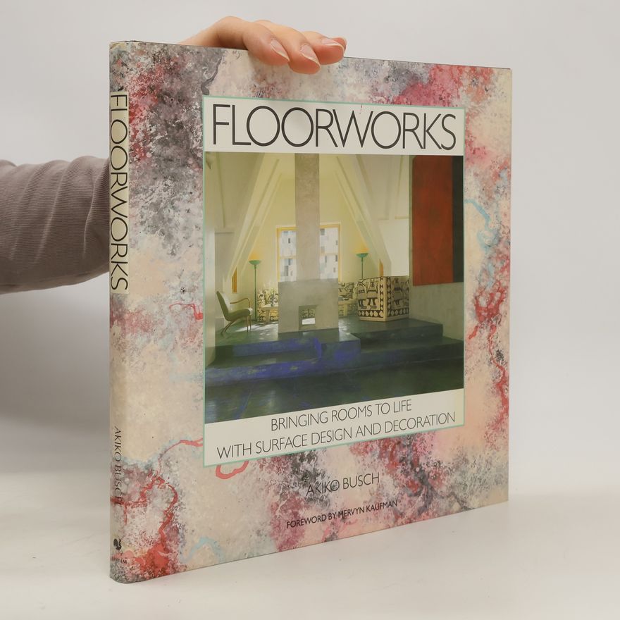 Akiko Busch Floorworks