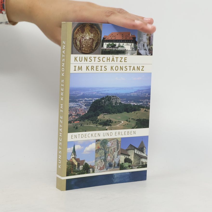Wolfgang Krämer Kunstschätze im Kreis Konstanz entdecken und erleben