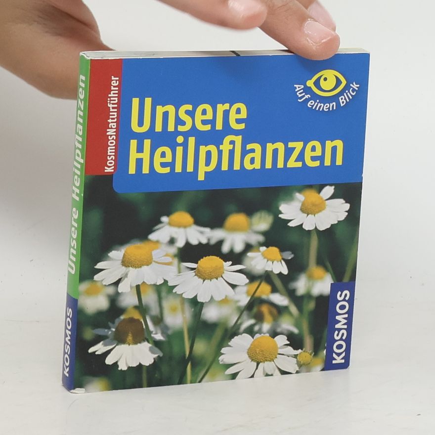 Wolfgang Hensel Unsere Heilpflanzen