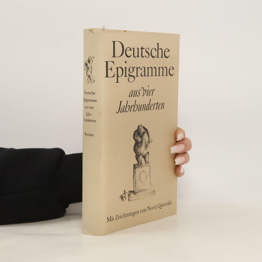 Nuria Quevedo Deutsche Epigramme aus vier Jahrhunderten