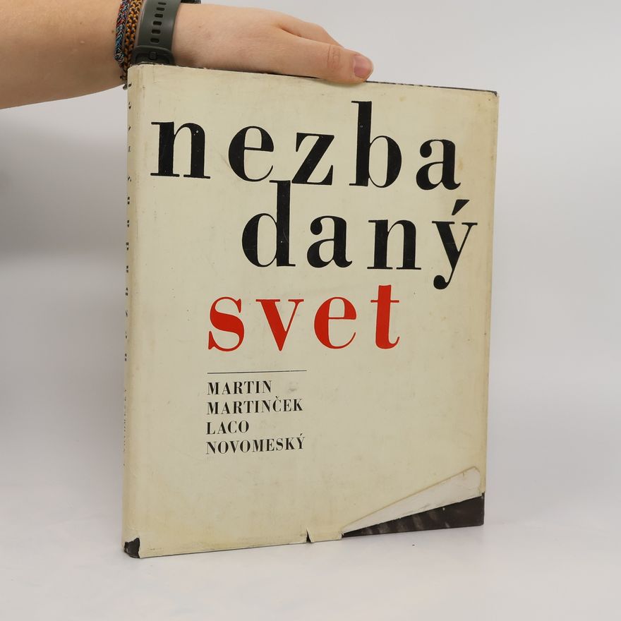 Martin Martinček Nezbadaný svet