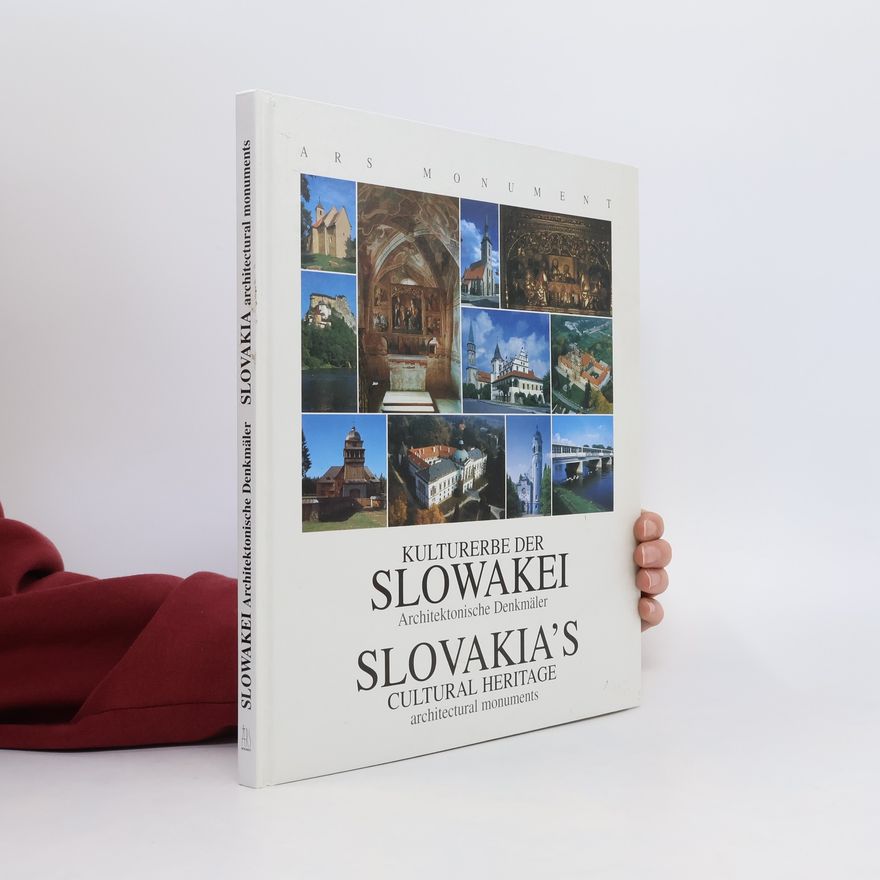 AA.VV. Kulturerbe der Slowakei - Architektonische Denkmäler / Slovakia's Cultural Heritage - Architectural Monuments