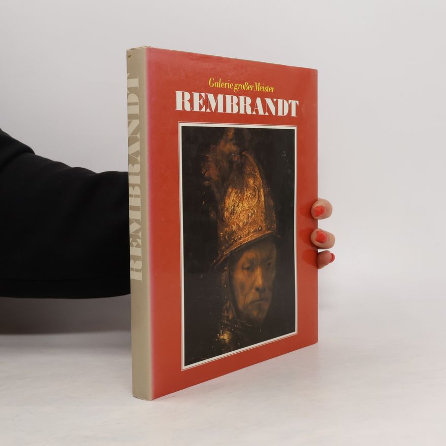 Autorenkollektiv Galerie großer Meister: Rembrandt