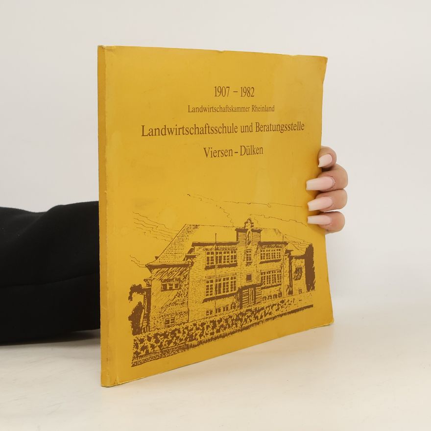 Kolektiv autorů Landwirtschaftsschule und Beratungsstelle Viersen-Dülken