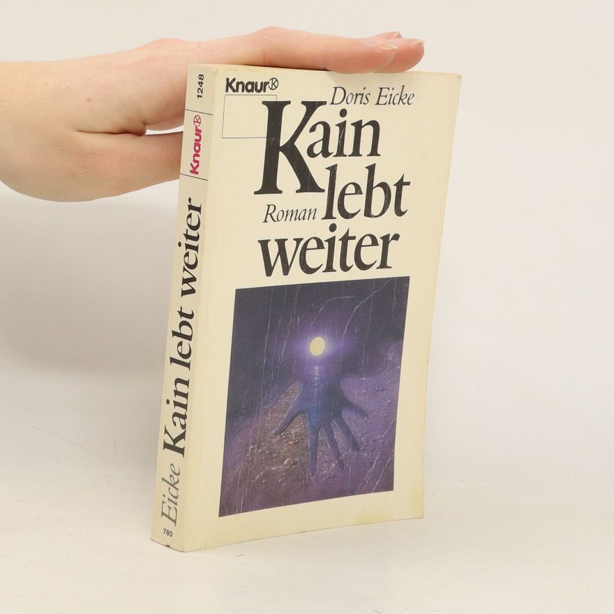 Doris Eicke Kain lebt weiter