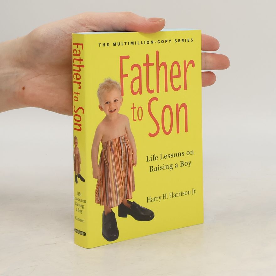 Harry H. Harrison Jr. Father to Son