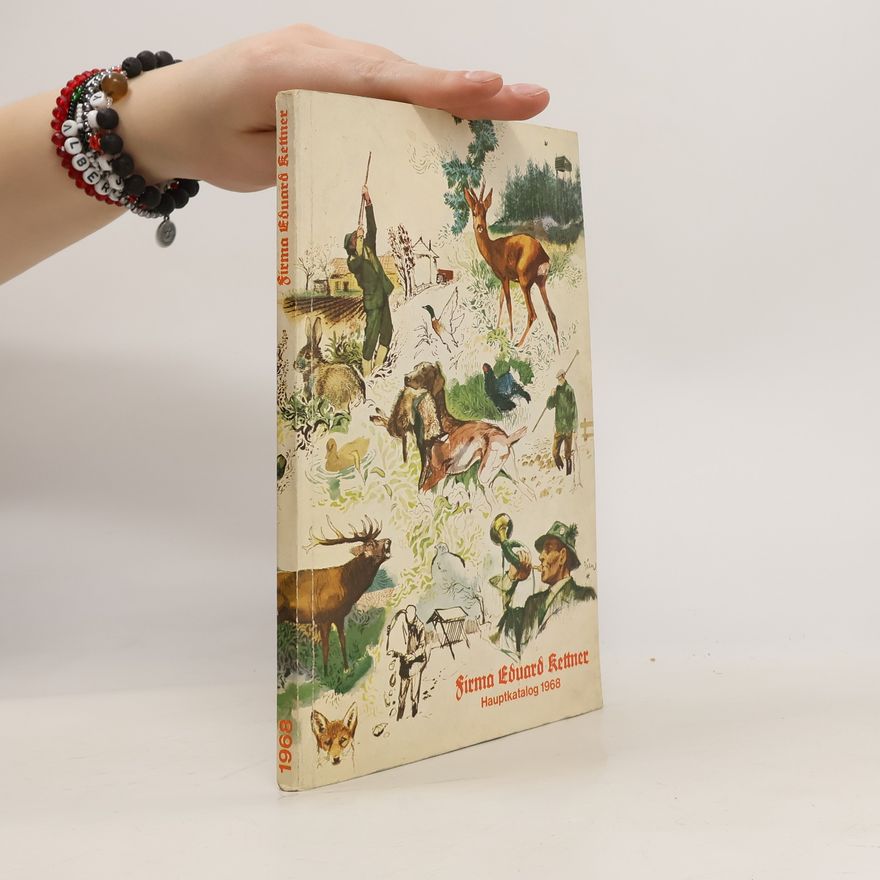 Autorenkollektiv Firma Eduard Kettner. Hauptkatalog 1968