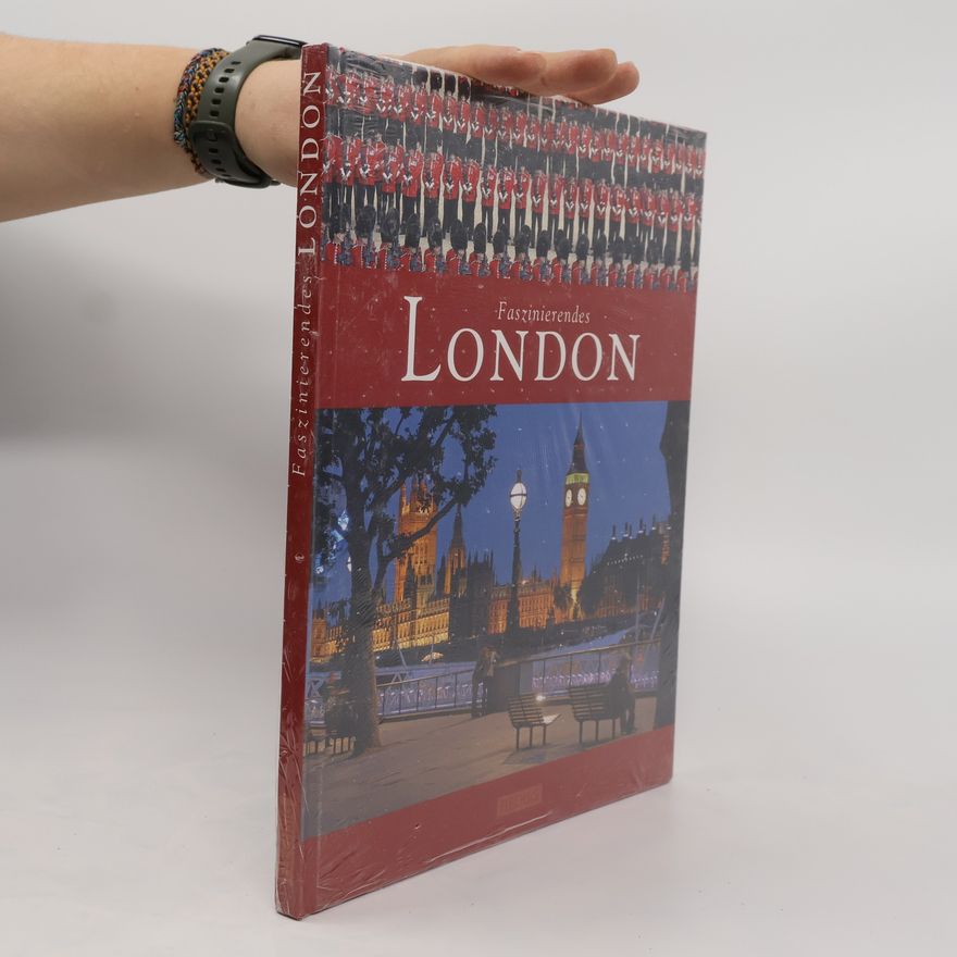 Christian Heeb Faszinierendes London