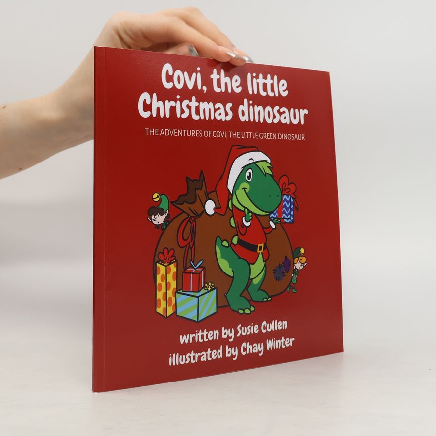 Susie Cullen Covi, the Little Christmas Dinosaur