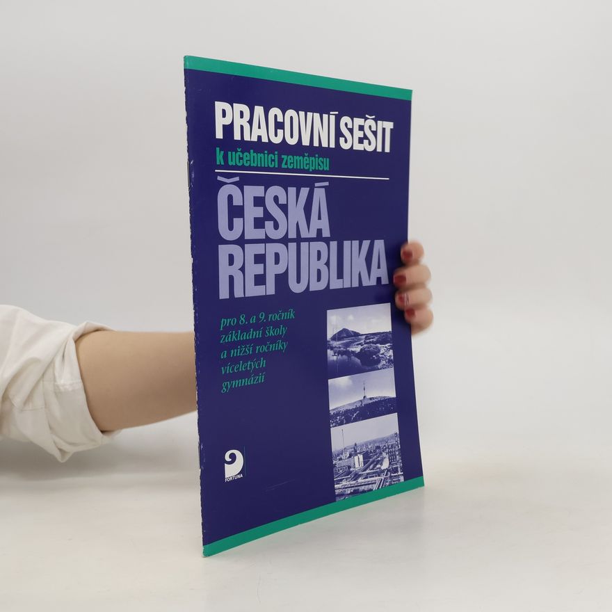 Vladimír Baar Pracovní sešit k učebnici Zeměpis světadílů, oceánů a Ruska : pro 6. a 7. ročník základní školy a nižší ročníky víceletých gymnázií