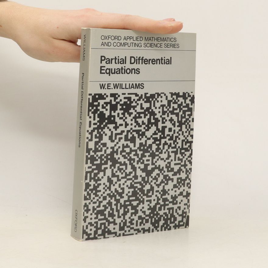 William Elwyn Williams Partial Differential Equations