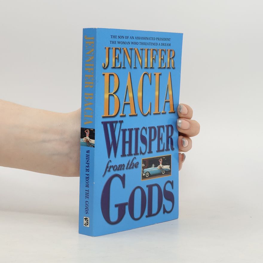 Jennifer Bacia Whisper from the Gods