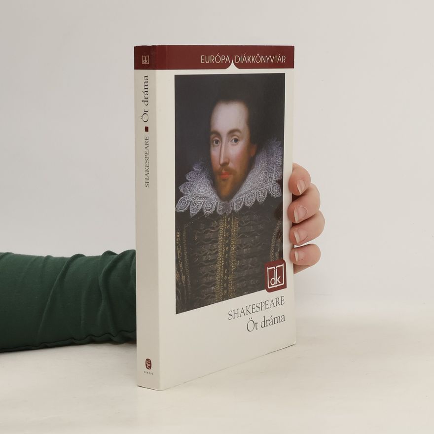 William Shakespeare Öt dráma